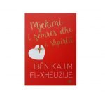 Mjekimi i zemrës dhe i shpirtit