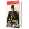 Esat Toptani ti japim gjeneralit ate qe i perket