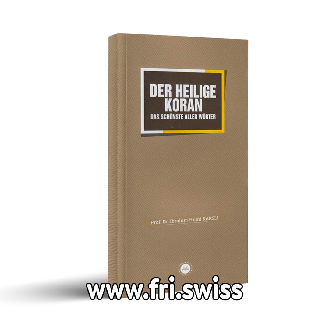 Der Heilige Koran - Das schonste aller worter