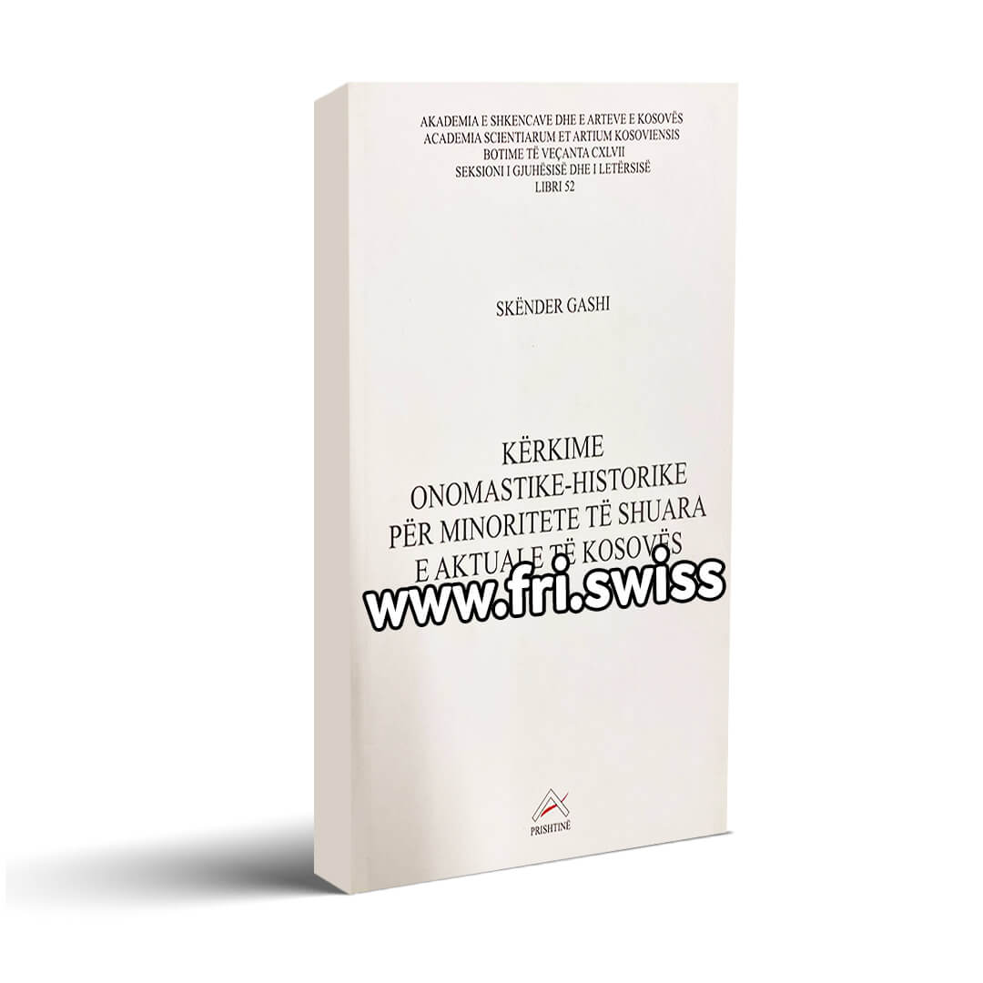 Kërkime onomastike-historike për minoritete të shuara e aktuale të Kosovës