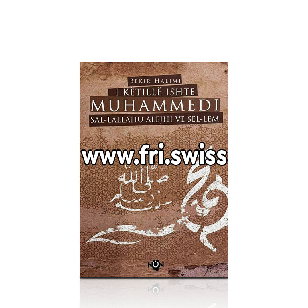 I këtillë ishte Muhammedi sal-lallahu alejhi ve sel-lem