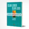 Islam lernen - Islam leben