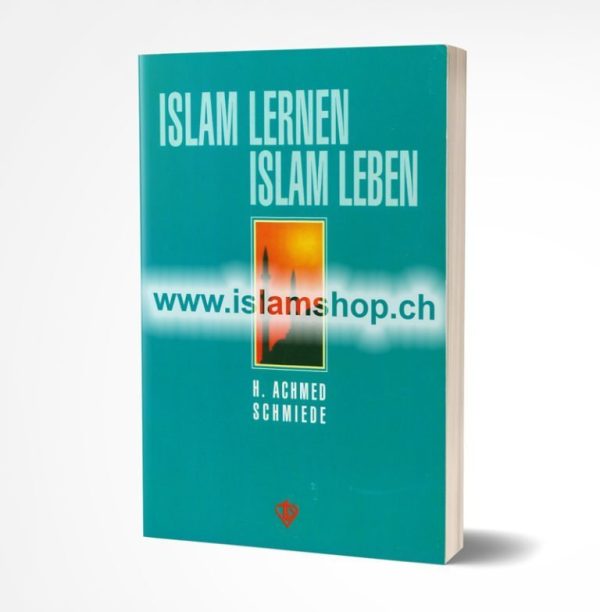 Islam lernen - Islam leben