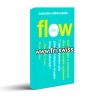 Flow – psikologjia e lumturisë dhe e përvojës optimale