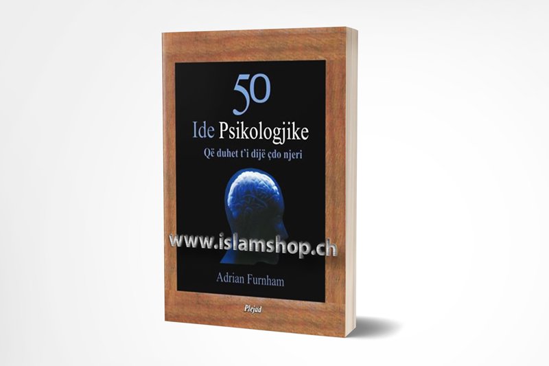 50 ide psikologjike qe duhet ti dije cdo njeri