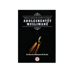 Adoleshentet muslimane Udhezues praktik per prinderit muslimane 1 scaled