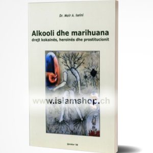 Alkooli dhe marihuana drejt kokaines heroines e prostitucionit