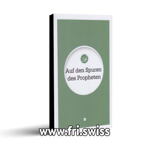Auf den Spuren des Propheten