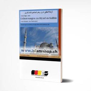 Auszuge aus Erlauterungen zu Riyad as Salihin von Imam An Nawawi