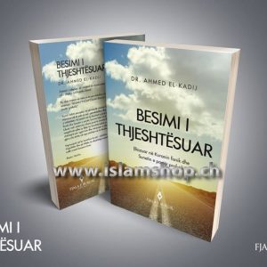 Besimi i thjeshtesuar bazuar ne Kuranin fisnik dhe Sunetin e paster profetik