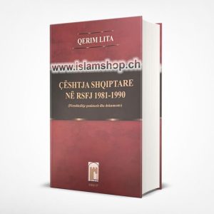 Ceshtja Shqiptare ne RSFJ 1981 1990 permbledhje punimesh dhe dokumente