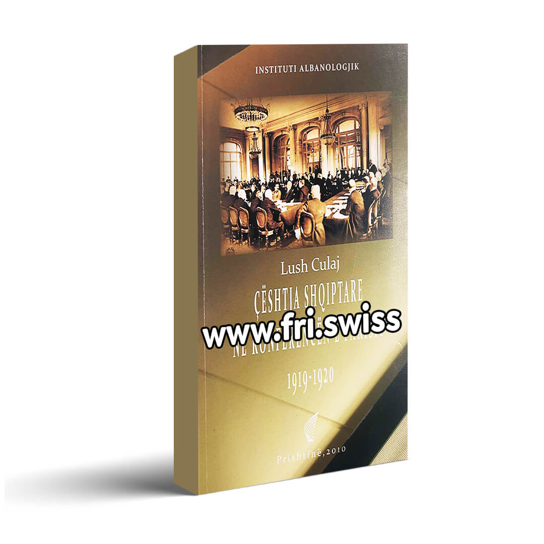 Ceshtja Shqiptare ne konferencen e Parisit 1919