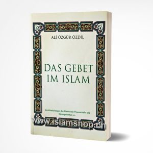 Das gebet im Islam Lernhilfe und Unterrichtsmaterial fur Muslime
