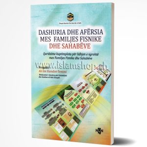 Dashuria dhe afersia mes familjes Fisnike dhe sahabeve