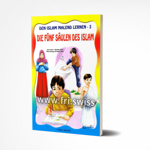 Den Islam malend lernen 3 die Funf Saulen des Islam