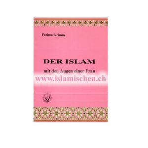 Der Islam mit den Augen einer Frau