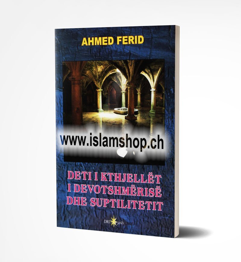 Deti i kthjellet i devotshmerise dhe i suptilitetit