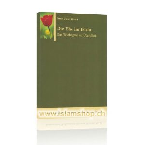 Die Ehe im Islam Das wichtigste im Uberblick