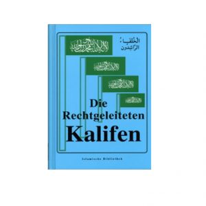Die rechtgeleiteten Kalifen (rd.)