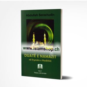 Duate e Namazit ne frymen e Hadithit