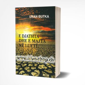 E djathta dhe e majta ne lufte Uran Butka