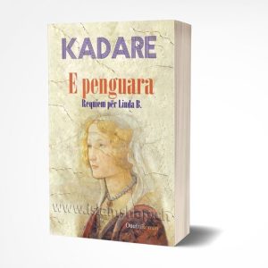 E penguara Requiem per Linda B. Ismail Kadare