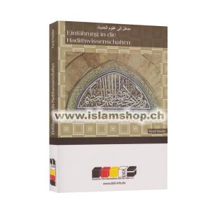 Einfuhrung in die Hadithwissenschaften
