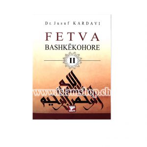 Fetva bashkëkohore - pjesa e dytë
