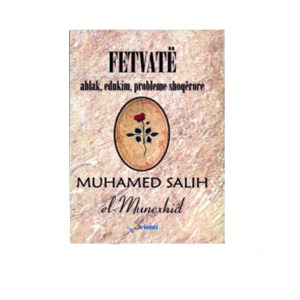 Fetvatë – ahlak, edukim, probleme shoqërore