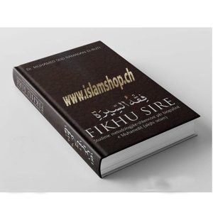 Fikhu Sire studime metodogjike – shkencore per biografine e Muhamedit alejhi selam