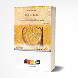 Fiqh ul Ibadat Band 1 Reinheit Gebet Fasten