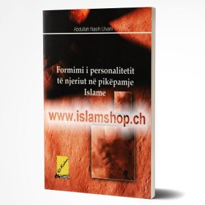 Formimi i personalitetit te njeriut ne pikepamje Islame
