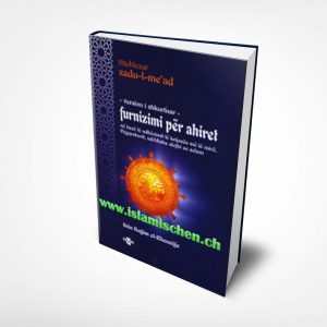 Furnizimi per ahiret ne baze te udhezimit te krijeses me te mire Pejgamberit s.a.v.s. Version i shkurtuar 1