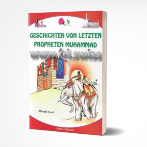 Geschichten von letzten Propheten Muhammad
