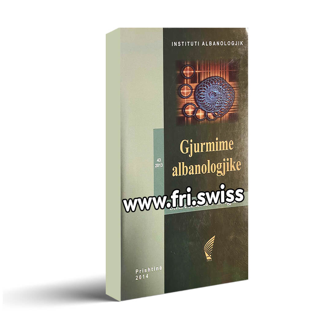 Gjurmime albanologjike Seria e shkencave filologjike 43