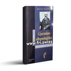 Gjurmime albanologjike Seria e shkencave historike 44