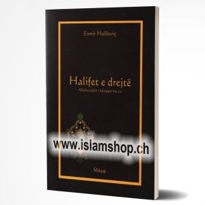 Halifet e drejte Allahu qofte i kenaqur me ta