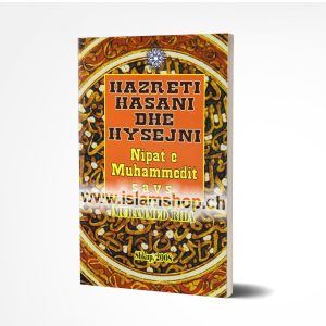Hazreti Hasani dhe Hysejni nipat e Muhamedit s.a.v.s.
