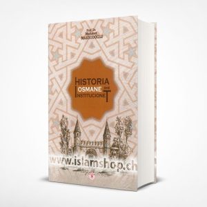 Historia Osmane dhe Institucionet