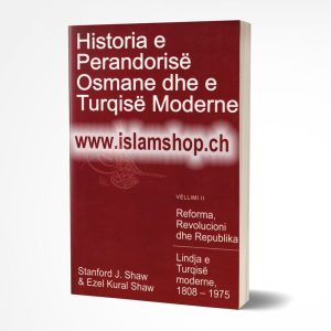 Historia e Perandorise Osmane dhe e Turqise moderne Vellimi i dyte – Reforma Revolucioni dhe Republika Lindja e Turqise moderne 1808 – 1975