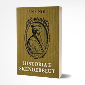 Historia e Skenderbeut fan stelian noli