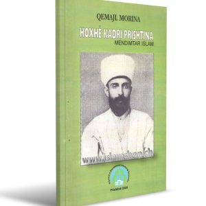 Hoxhe Kadri Prishtina mendimtar Islam
