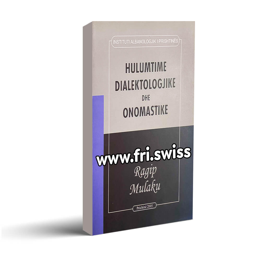 Hulumtime dialektologjike dhe onomastike