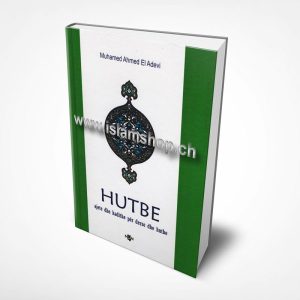 Hutbe ajete dhe hadithe per derse dhe hutbe