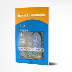 Imam El Maturidiu Jeta vepra dhe mesimi