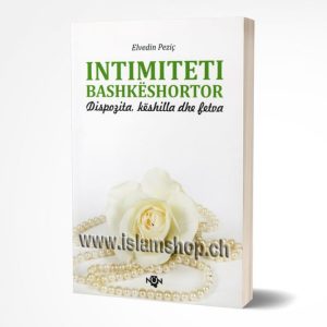 Intimiteti bashkeshortor dispozita keshilla dhe fetva