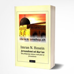 Jeruzalemi ne Kuran nje pikepamje Islame rreth fatit te Jeruzalemit perfshire edhe nje pergjigje muslimane rreth sulmit ndaj Amerikes