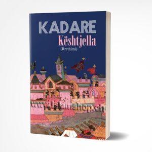 Keshtjella rrethimi Ismail Kadare