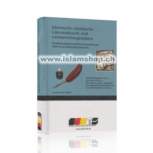 Klassische islamische Literaturkunde und Gelehrtenbiographien