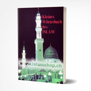 Kleines Worterbuch des Islam